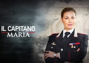 Il Capitano Maria Rai 1